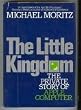 The Little Kingdom: The Private Story of Apple Computer