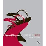 Salvatore Ferragamodi Stefania Ricci