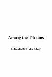 Cover of Among the Tibetans by Bird 1435319842
