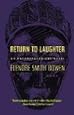 Return to Laughter: An Anthropological Novel (The Natural History Library)