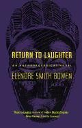 Return to Laughter: An Anthropological Novel