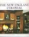 The New England Colonial: American Design Series