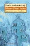 Review Wiley VCH  / Worterbuch Moderne Wirtschaft/Dictionary of Modern Business: Mit Anwendungsbeispielen/With Model Phrases and Sentences - Deutsch-Englisch/English-German