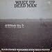 Wake Up Dead Man-Wake up Dead Man: Black Convict Worksongs from Texas Prisons [Vinyl]