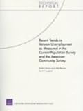 Recent trends in veteran unemployment as measured in the current population survey and the American community survey