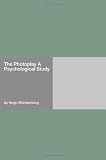 The Photoplay A Psychological Study