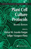 Plant Cell Culture Protocols (Methods in Molecular Biology (Cloth))