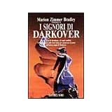 I signori di Darkoverdi M. Zimmer Bradley