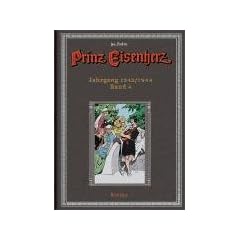 Prinz Eisenherz. Hal Foster-Gesamtausgabe, Band 4 (Jahrgang 1943/1944)