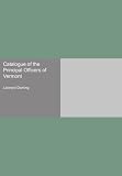 Catalogue of the Principal Officers of Vermont
