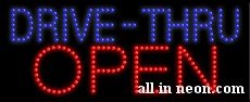 Drive-Thru Open LED Sign