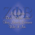 Zeta Phi Beta Sorority Motivational Magnet - "My Letters don't define me. They merely enhance who I am"