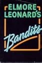 Elmore Leonard's Bandits