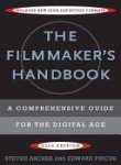 The Filmmaker's Handbook 2008: A Comprehensive Guide for the Digital Age