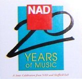 20 Years Of Music - A Sonic Celebration From NAD and Sheffield Lab