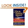 Your Perfect Right: Assertiveness and Equality in Your Life and Relationships (9th Edition)