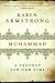 Muhammad: A Prophet for Our Time