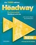 New Headway: Pre-Intermediate: Workbook: With Key: Workbook with Key Pre-intermediate lev