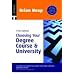 Choosing Your Degree Course and University