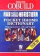 Collins COBUILD Pocket Dictionary of English Idioms