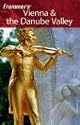 Frommer's Vienna & the Danube Valley (Frommer's Complete)