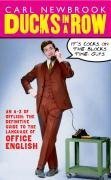 Ducks in a Row: An A-Z of Offlish: The Definitive Guide to the Language of Office English