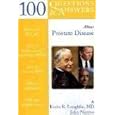 100 Q&A About Prostate Disease (100 Questions and Answers about . . .) by  Kevin R. Loughlin