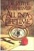 All in a Lifetime: An Autobiography (Hardcover)