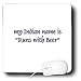Funny Quotes And Sayings - My Indian name is Runs with Beer - Mouse Pads