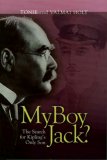 MY BOY JACK: The Search of Kipling's Son