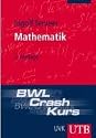 BWL-Crash-Kurs Mathematik