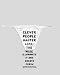 White Thong with Clever people master life; the wise illuminate it and create fresh d...