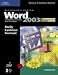 Microsoft Office Word 2003: Introductory Concepts and Techniques, CourseCard Edition (Shelly Cashman)
