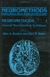 General Neurochemical Techniques (Neuromethods)