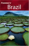 Frommer`s Brazil (Frommer`s Complete)
