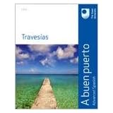 A buen puerto: Travesias