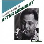After Midnight by  Dexter Gordon 