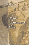 Ithaka der Peloponnes und Troja: Arch&auml;ologische Forschungen