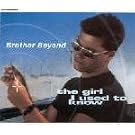 The Girl I Used To Know