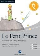 Le Petit Prince: Das H&ouml;rbuch zum Sprachen lernen. Niveau A2