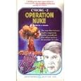 Operation Nuke (Cyborg No 2) by Martin Caidin