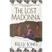 The Lost Madonna