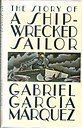 The story of a shipwrecked sailor : who drifted on a life raft for ten days ...