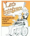 Let's integrate : young people with handicaps in yough organisations