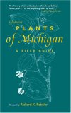 Gleason's Plants of Michigan: A Field Guide