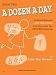 A Dozen A Day, Book Two