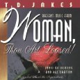 T D Jakes Presents Music From Woman Thou Art Loosed