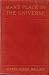 Search : Man's Place in the Universe: A Study of the Results of Scientific Research in Relation to the Unity or Plurality of Worlds