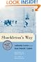 Shackleton's Way: Leadership Lessons from the Great Antarctic Explorer