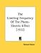 The Limiting Frequency Of The Photo-Electric Effect (1922)